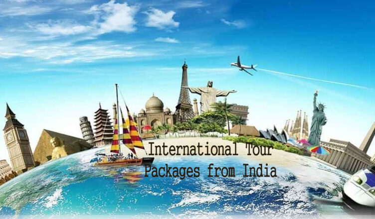 International Tour Packages from India